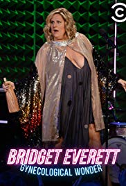 Bridget Everett: Gynecological Wonder (2015)