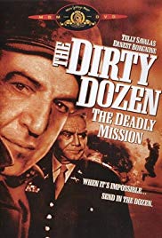 The Dirty Dozen: The Deadly Mission (1987)