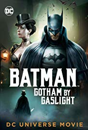 Batman: Gotham by Gaslight (2018)