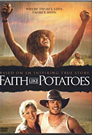 Faith Like Potatoes (2006)