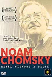 Noam Chomsky: Rebel Without a Pause (2003)