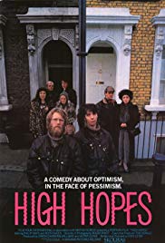 High Hopes (1988)