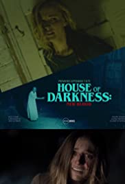 House of Darkness: New Blood (2018)