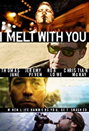 I Melt with You (2011)