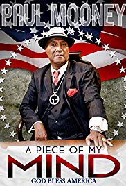 Paul Mooney: A Piece of My Mind  Godbless America (2014)