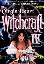 Witchcraft IV: The Virgin Heart (1992)