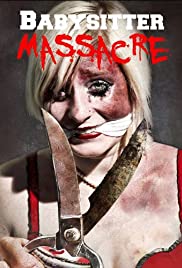 Babysitter Massacre (2013)