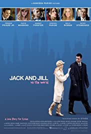 Jack and Jill vs. the World (2008)