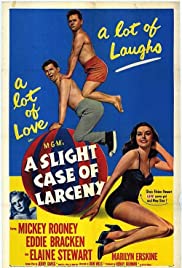 A Slight Case of Larceny (1953)