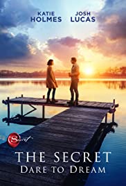 Watch Full Movie :The Secret: Dare to Dream (2020)