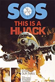 This Is a Hijack (1973)