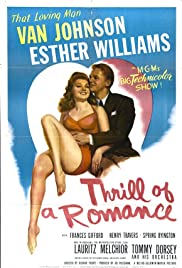 Thrill of a Romance (1945)