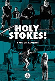 Holy Stokes! A Real Life Happening (2016)