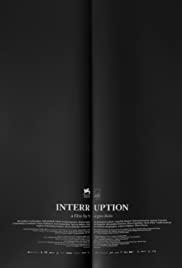 Interruption (2015)