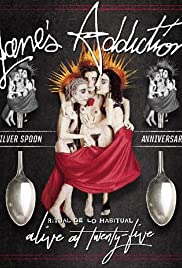 Janes Addiction Ritual De Lo Habitual Alive at Twenty Five (2017)