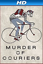 Murder of Couriers (2012)