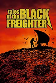 Tales of the Black Freighter (2009)