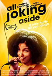 Watch Full Movie :All Joking Aside (2019)