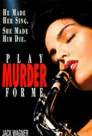 Play Murder for Me (1990)