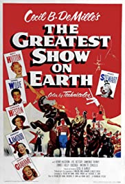 The Greatest Show on Earth (1952)