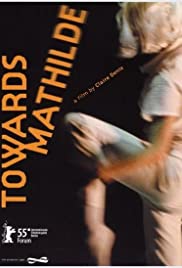 Toward Mathilde (2005)