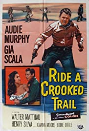 Ride a Crooked Trail (1958)