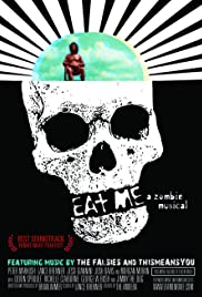 Eat Me: A Zombie Musical (2009)