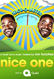 Watch Full Tvshow :Nice One! (2020 )