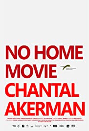 No Home Movie (2015)