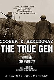 Cooper and Hemingway: The True Gen (2013)