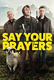 Say Your Prayers (2020)