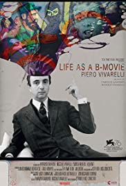 Watch Full Movie :Piero Vivarelli, Life As a BMovie (2019)