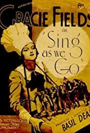 Sing As We Go! (1934)