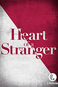 Heart of a Stranger (2002)