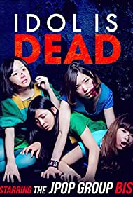 Idol Is Dead (2012)