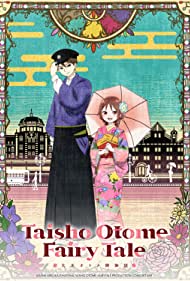 Watch Full Tvshow :Taisho Otome Fairy Tale (2021)