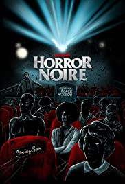 Horror Noire: A History of Black Horror (2019)