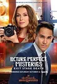 Picture Perfect Mysteries: Exit, Stage Death (2020)