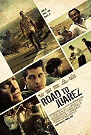 Road to Juarez (2013)