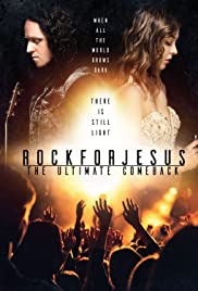 Rock For Jesus: The Ultimate Comeback (2018)