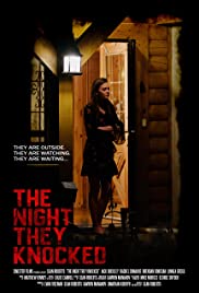 The Night They Knocked (2019)