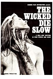 The Wicked Die Slow (1968)