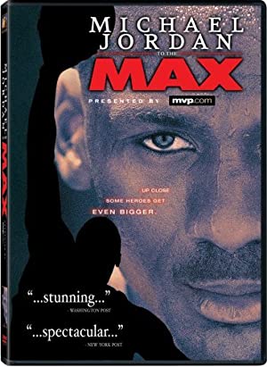 Michael Jordan to the Max (2000)