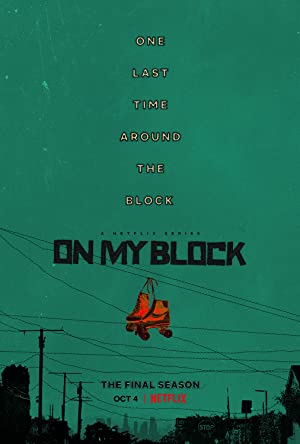 Watch Full Tvshow :On My Block (2018 )