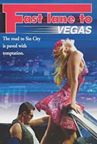 Fast Lane to Vegas (2000)