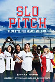 Watch Full Tvshow :Slo Pitch (2020)