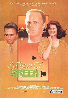 A Flash of Green (1984)