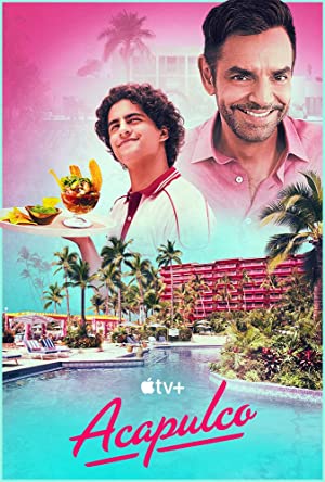 Watch Full Tvshow :Acapulco (2021 )