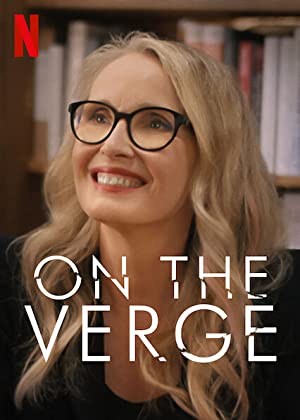 Watch Full Tvshow :On the Verge (2021 )