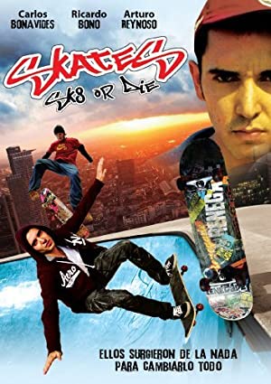 Skate or Die (2008)